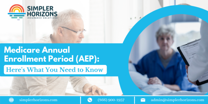 Medicare Annual Enrollment Period (AEP): Here's What You Need To Know ...