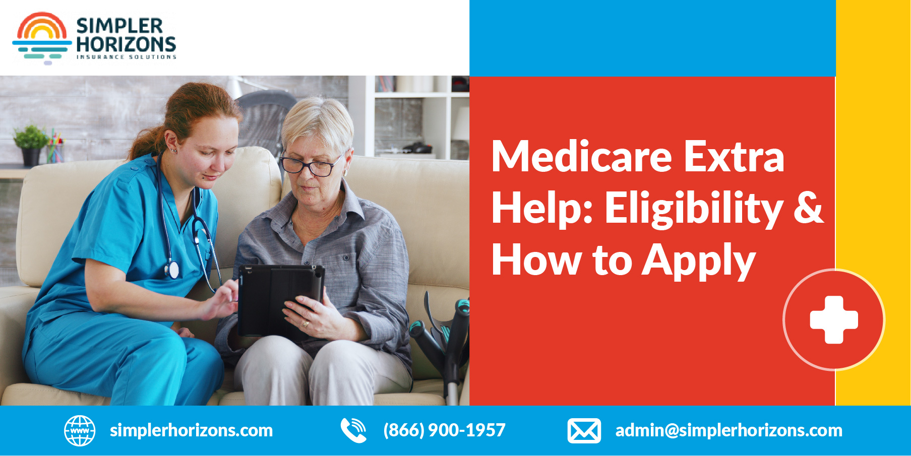 Medicare Extra Help Eligibility & How to Apply Simpler Horizons