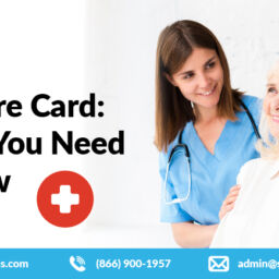 Medicare Card: Things You Need to Know