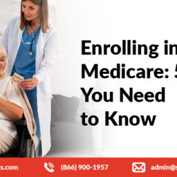 Enrolling in Medicare: 5 Things You Need to Know
