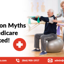 10 Common Myths About Medicare — Debunked!