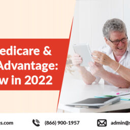 Original Medicare & Medicare Advantage: What's New in 2022