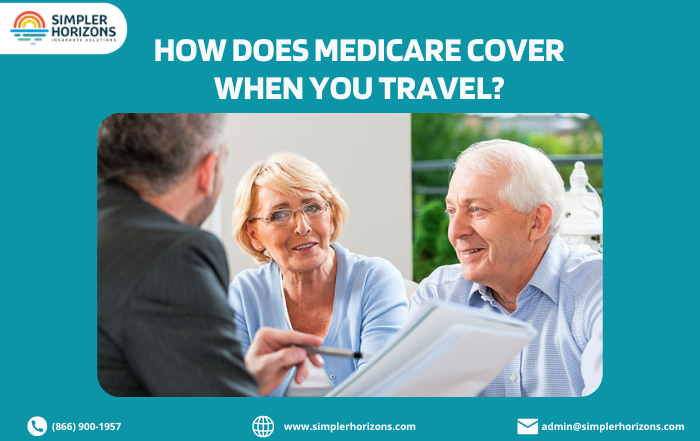How Does Medicare When You Travel?