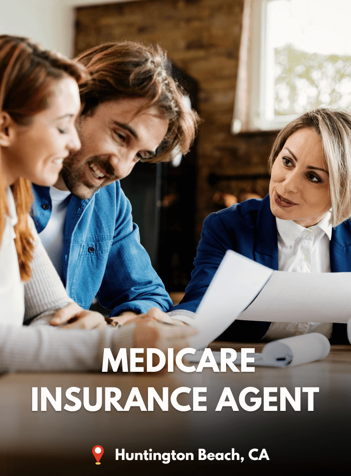 Medicare Insurance Agents Huntington Beach