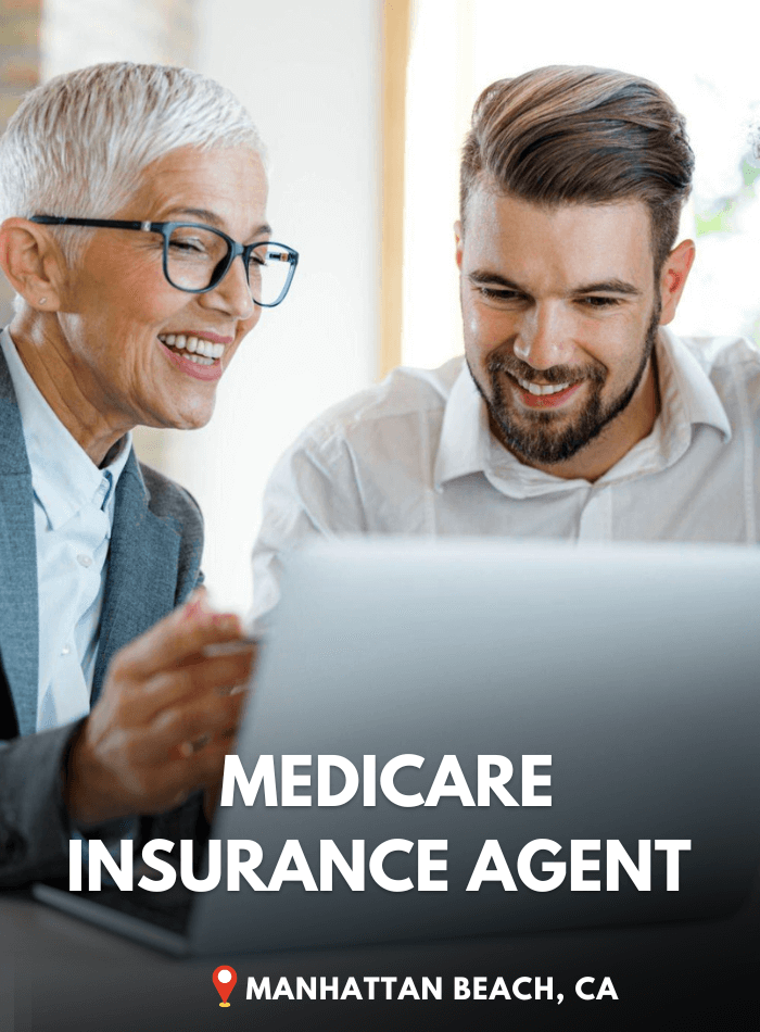 medicare Insurance Agents Manhattan-Beach, CA